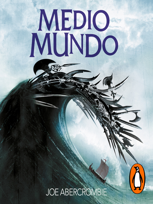 Title details for Medio mundo by Joe Abercrombie - Wait list